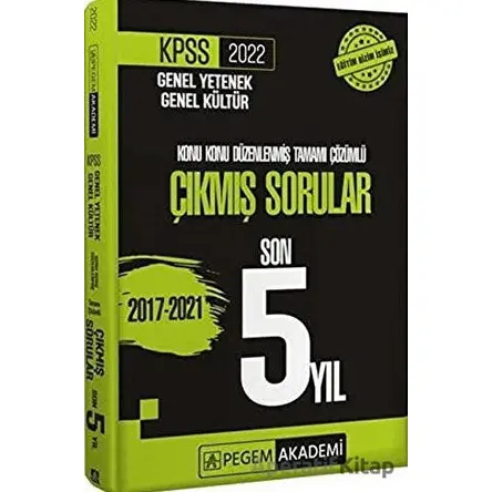2022 KPSS Genel Yetenek Genel Kültür Konu Konu Düzenlenmiş Tamamı Çözümlü Çıkmış Sorular Son 5 Yıl