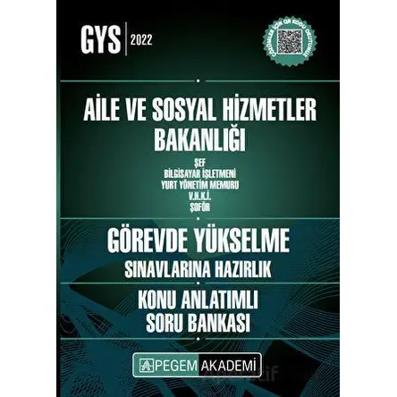 2022 Aile ve Sosyal Hizmetler Bakanlığı Görevde Yükselme Sınavlarına Hazırlık Konu Anlatımlı Soru Ba