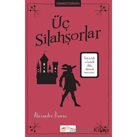 Üç Silahşörler - Alexandre Dumas - The Kitap Çocuk