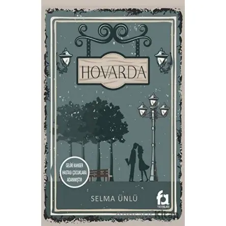 Hovarda - Selma Ünlü - Fa Yayınları