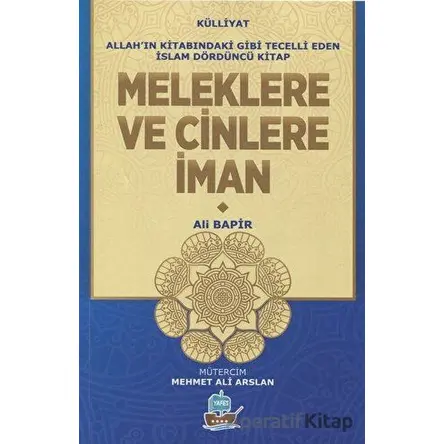 Meleklere ve Cinlere İman - Mamoste Ali Bapir - Yafes Yayınları
