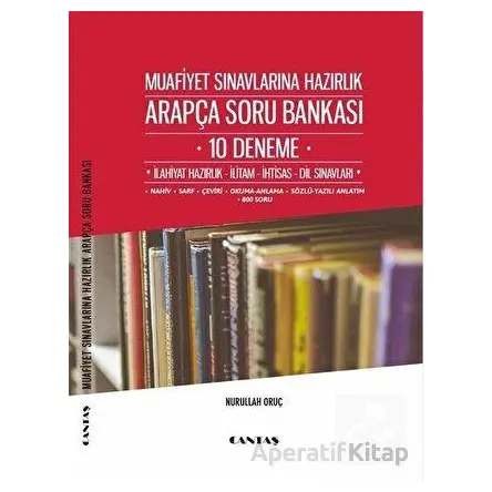 Muafiyet Sınavlarına Hazırlık Arapça Soru Bankası 10 Deneme - Nurullah Oruç - Cantaş Yayınları