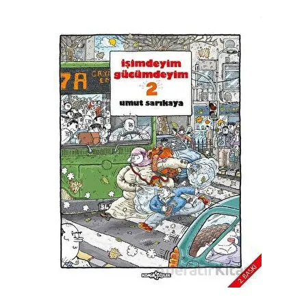 İşimdeyim Gücümdeyim Cilt 2 - Umut Sarıkaya - Komikşeyler Yayıncılık