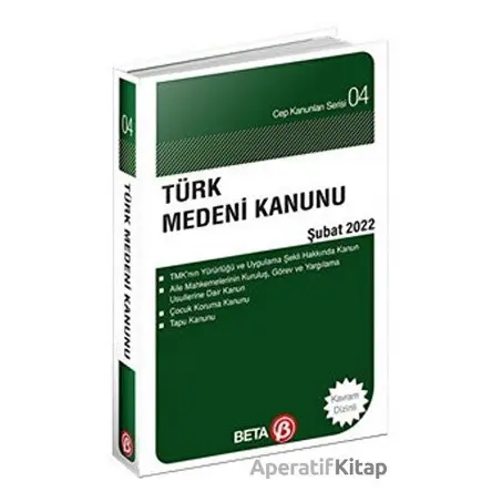 Türk Medeni Kanunu Şubat 2022 - Celal Ülgen - Beta Yayınevi