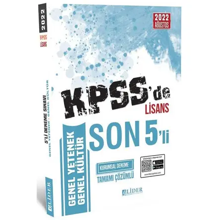 Lider 2022 KPSS Genel Yetenek Genel Kültür Lisans KPSS de Son 5 li Deneme Çözümlü