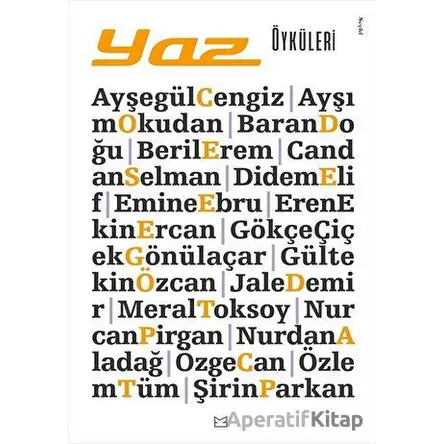 Yaz Öyküleri - Nurcan Pirgan - Kafe Kültür Yayıncılık