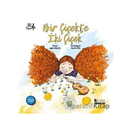 Bir Çiçekte İki Çiçek - Aylin Yüksel - Gaga Yayınları