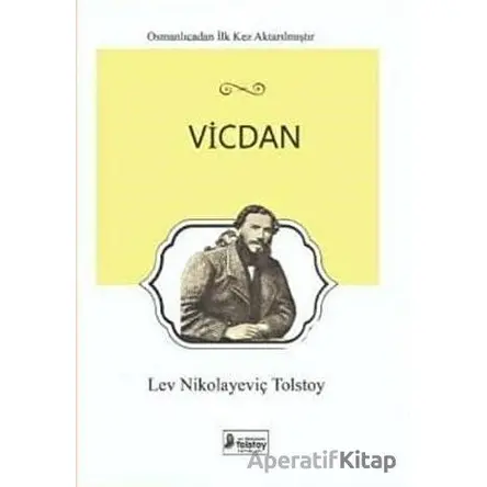 Vicdan - Lev Nikolayeviç Tolstoy - Lev Nikolayeviç Tolstoy Yayınları