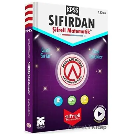 KPSS Sıfırdan Şifreli Matematik 1. Kitap - Abdül Aziz Gürbüz - Modus Yayınları
