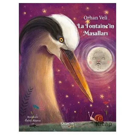La Fontaine’in Masalları - Orhan Veli Kanık - İlksatır Yayınevi