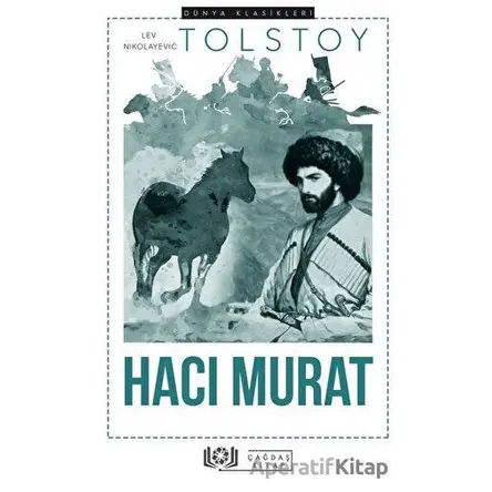 Hacı Murat - Lev Nikolayeviç Tolstoy - Çağdaş Kitap