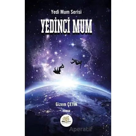 Yedinci Mum - Gizem Çetin - Nar Ağacı Yayınları
