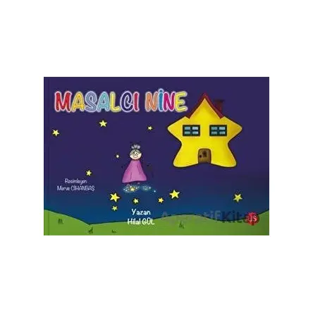 Masalcı Nine - Hilal Gül - US Yayınları