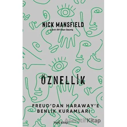 Öznellik - Nick Mansfield - Babil Kitap