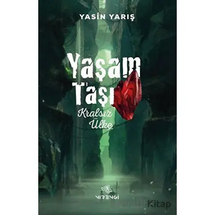 Yaşam Taşı - Yasin Yarış - Nirengi Yayınları