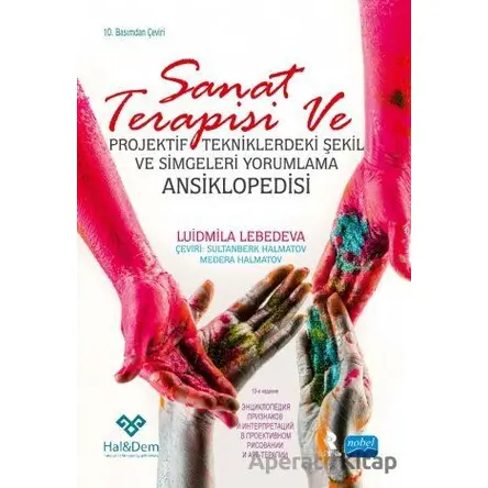 Sanat Terapisi ve Projektif Tekniklerdeki Şekil ve Simgeleri Yorumlama Ansiklopedisi
