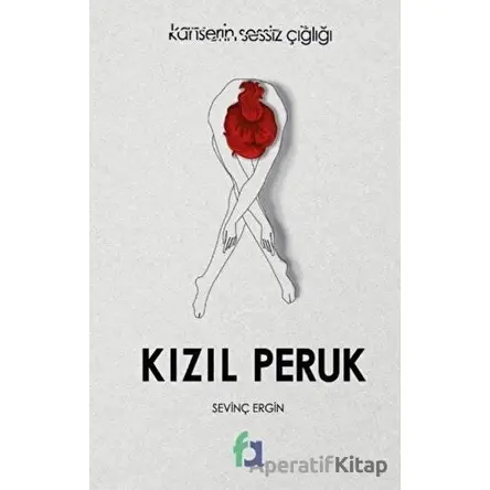 Kızıl Peruk - Sevinç Ergin - Fa Yayınları