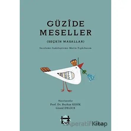 Güzide Meseller - Beyhan Kesik - Kut Yayınları