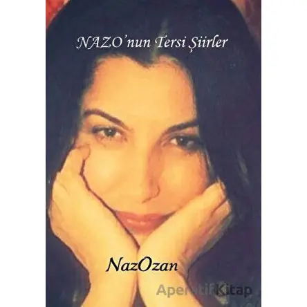 Nazonun Tersi Şiirler - Nazire Dursun - Rüzgar Eren Yayıncılık