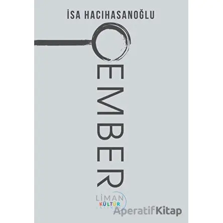 Çember - İsa Hacıhasanoğlu - Liman Yayınevi