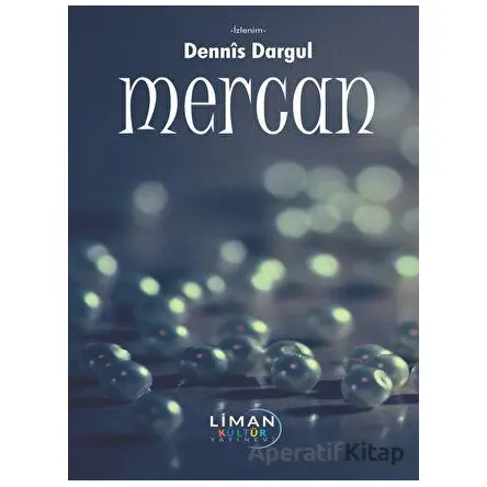 Mercan - Dennis Dargul - Liman Yayınevi