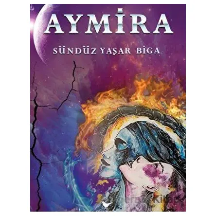Aymira - Sündüz Yaşar Biga - Günce Yayınları