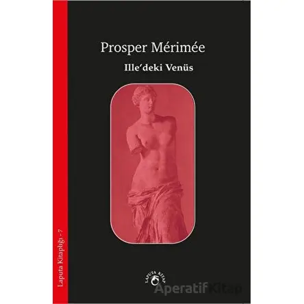 Ille’deki Venüs - Prosper Merimee - Laputa Kitap