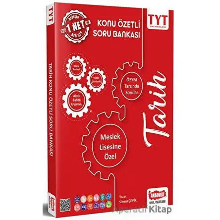TYT Tarih Konu Özetli Meslek Lisesine Özel Soru Bankası - Sinem Çevik - Anadolu Okul Yayınları
