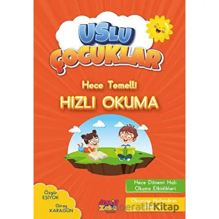 Hece Temelli Hızlı Okuma - Özgür Eşiyok - Aktif Zeka Yayınları