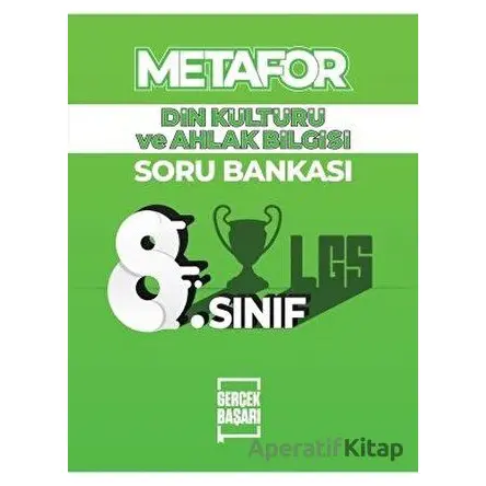 Metafor 8. Sınıf Din Kültürü Soru Bankası - Selim Koca - Gerçek Başarı Yayınları