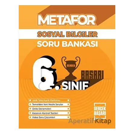 Metafor 6. Sınıf Sosyal Bilgiler Soru Bankası - Burcu Emine Demir - Gerçek Başarı Yayınları
