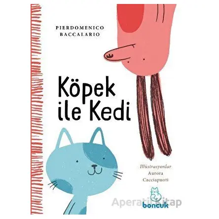 Köpek ile Kedi - Pierdomenico Baccalario - Boncuk Yayınları