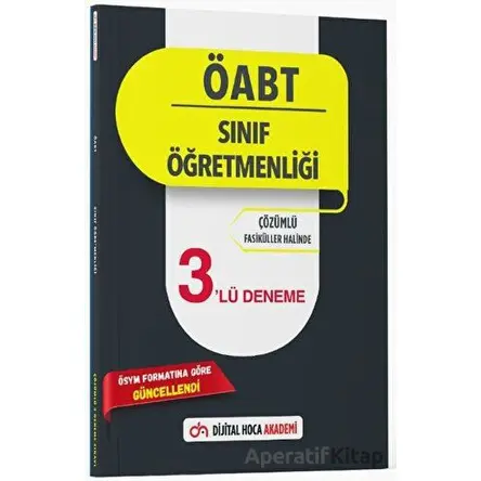 ÖABT Sınıf Öğretmenliği ÖSYM Formatına Göre Güncel Çözümlü 3lü Deneme Akademi