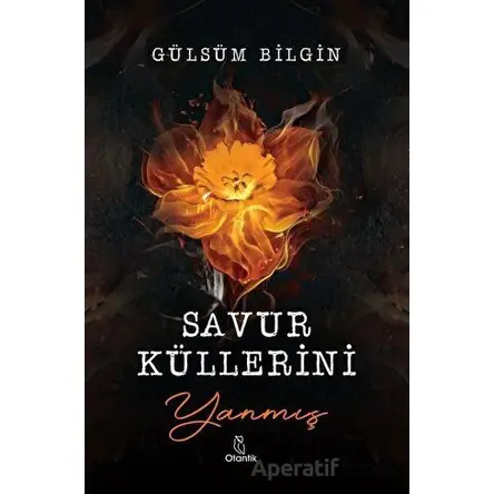 Savur Küllerini - Gülsüm Bilgin - Otantik Kitap