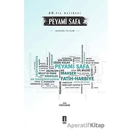 Peyami Safa - 60. Yıl Hatırası - Cengiz Karataş - İlbilge Yayıncılık
