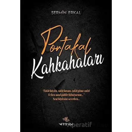 Portakal Kahkahaları - Şermin Erkal - Nirengi Yayınları