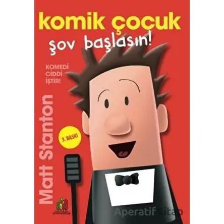 Komik Çocuk: Şov Başlasın! - Matt Stanton - Orman Kitap