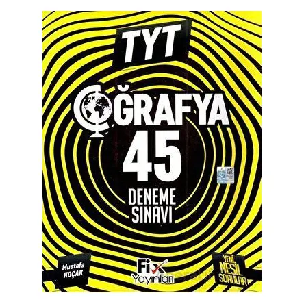 2023 TYT Coğrafya 45 Denemeleri - Mustafa Koç - Fix Yayınları
