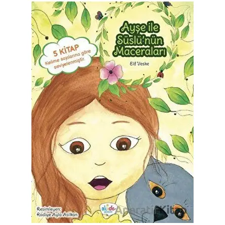 Ayşe ile Süslünün Maceraları (5 Kitap) - Kolektif - Akide Şekeri