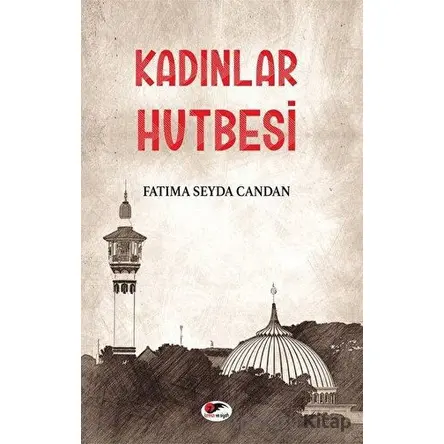 Kadınlar Hutbesi - Fatıma Seyda Candan - Kırmızı ve Siyah Yayınevi