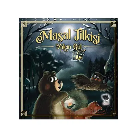 Masal Tilkisi - Yalçın Gül - Alıç Yayınları