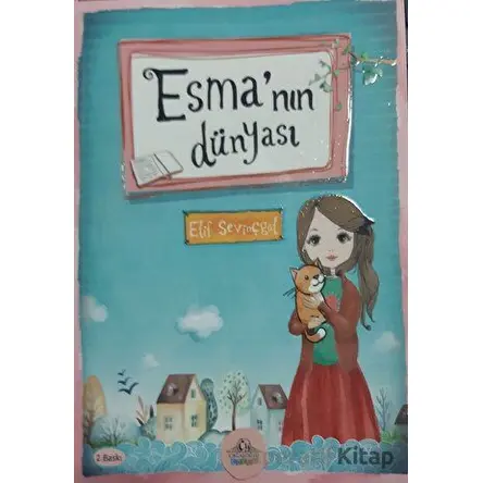 Esma’nın Dünyası - Elif Sevinçgül - Cağaloğlu Yayınevi