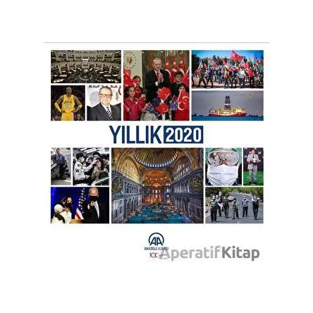 Anadolu Ajansı Yıllık 2020 - Kolektif - Anadolu Ajansı