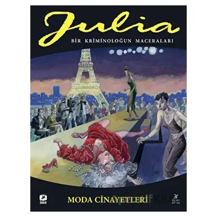 Julia: Bir Kriminoloğun Maceraları Cilt 80 Moda Cinayetleri - Giancarlo Berardi - Mylos Kitap