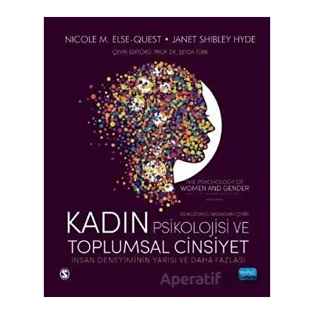 Kadın Psikolojisi ve Toplumsal Cinsiyet - Nicole M. Else-Quest - Nobel Akademik Yayıncılık