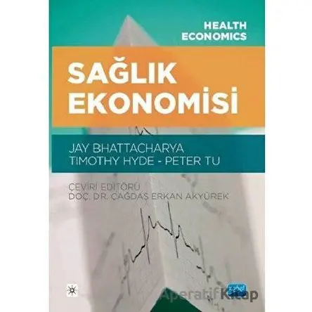 Sağlık Ekonomisi - Peter Tu - Nobel Akademik Yayıncılık
