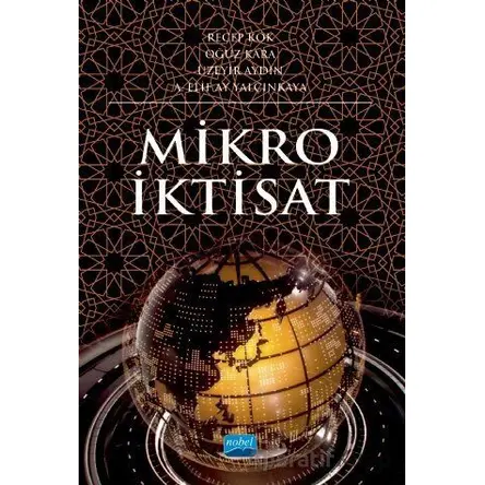 Mikro İktisat - Oğuz Kara - Nobel Akademik Yayıncılık