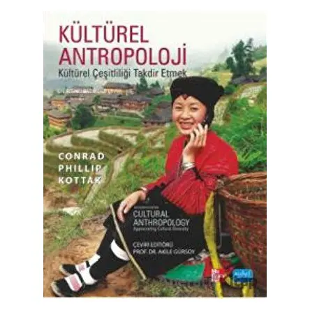 Kültürel Antropoloji - Conrad Phillip Kottak - Nobel Akademik Yayıncılık