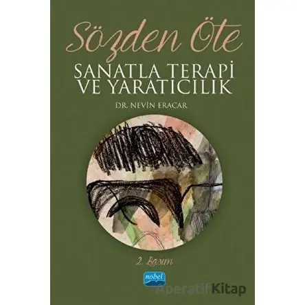 Sözden Öte - Nevin Eracar - Nobel Akademik Yayıncılık