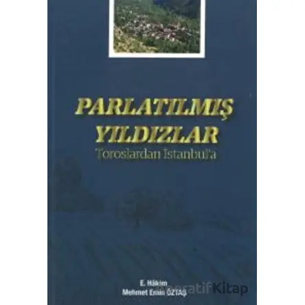 Parlatılmış Yıldızlar - Mehmet Emin Öztaş - Atlas Akademi
